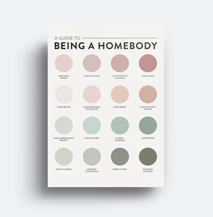 A Color Guide To Being a Homebody Art Print