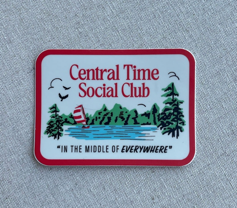 Central Time Social Club Sticker