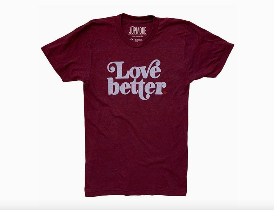 Love Better T-Shirt