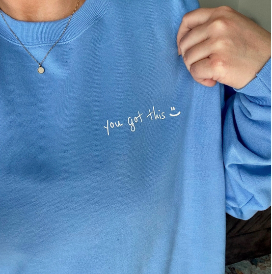 You Got This / Take A Deep Breath Sweatshirt