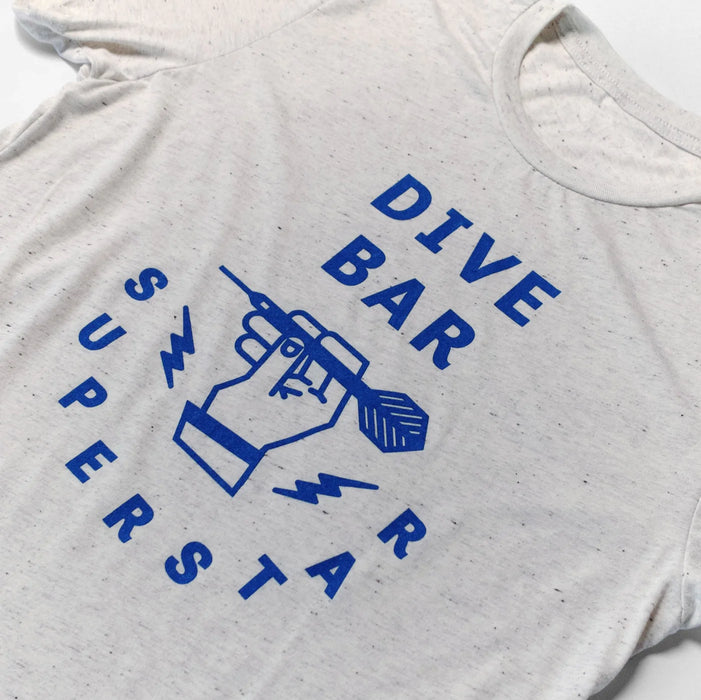 Dive Bar Superstar T-Shirt