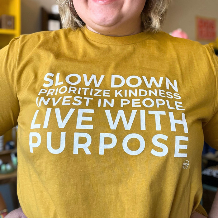 Slow Down Mantra Unisex T-Shirt in Mustard